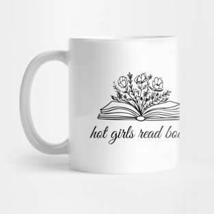 Hot Girls Read Books Books lovers Quote Mug